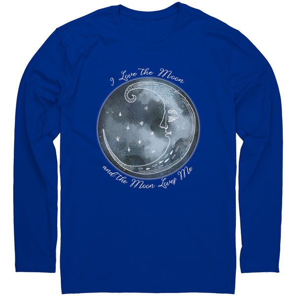 Long Sleeve Shirt - I Love the Moon and the Moon Loves Me Long Sleeved T-Shirt - Unisex 100% Cotton
