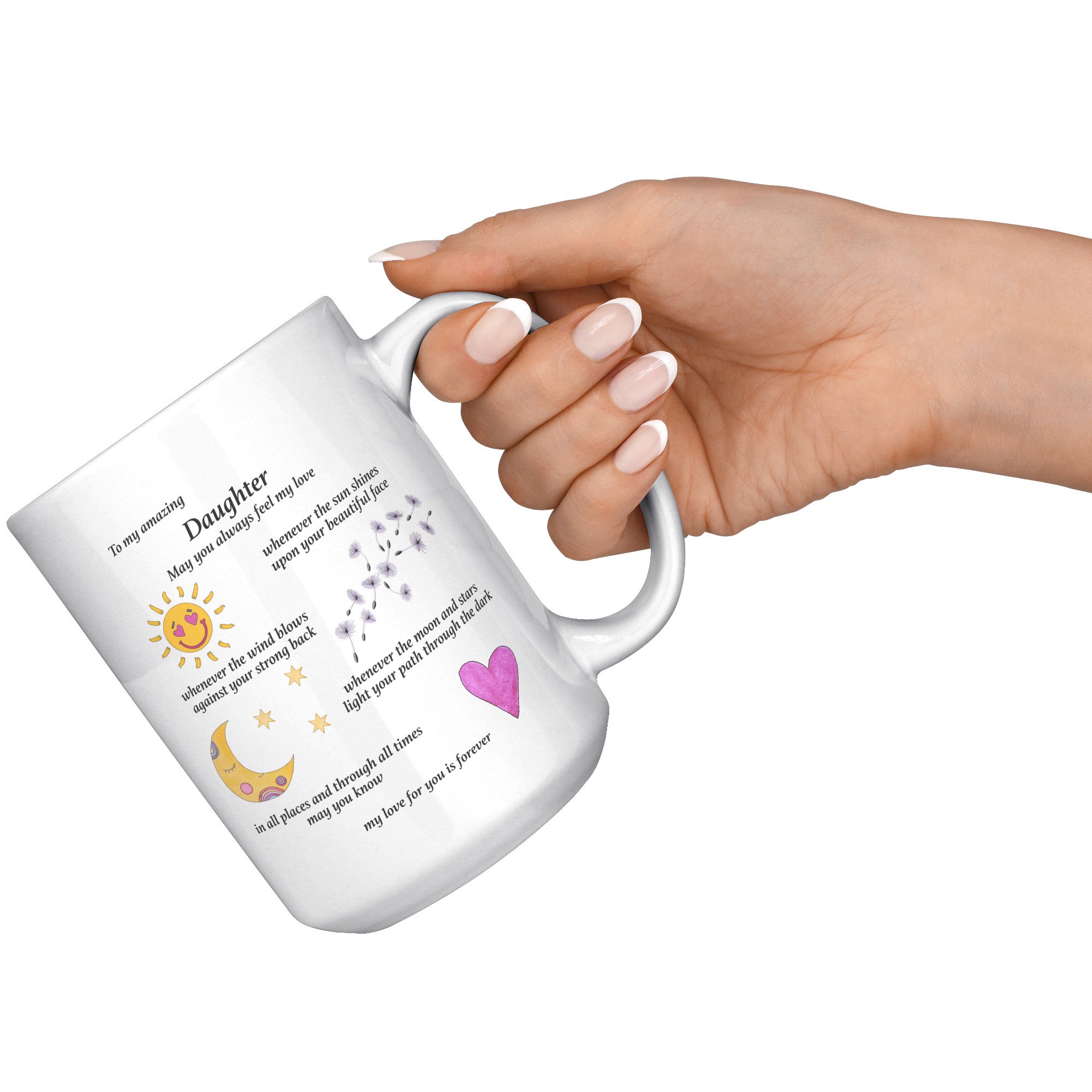 To My Amazing Daughter Coffee Mug - My Love for You is Forever - Large 15oz - Gift for Girl, Woman - Can be personalized